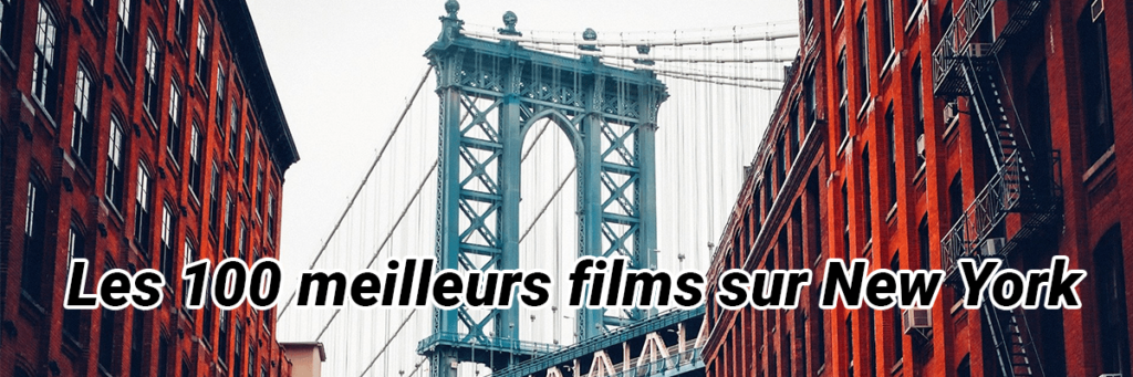 100 meilleurs films sur New York